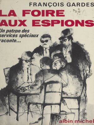 cover image of La foire aux espions